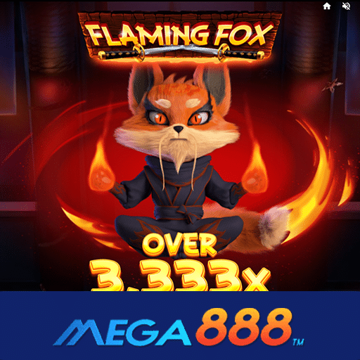 รีวิวเกม Flaming Fox เกมเพิ่มโอกาสทำกำไรได้มากขึ้น