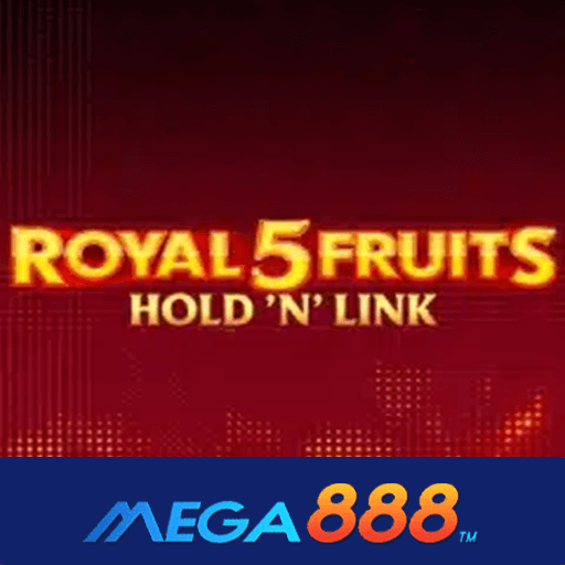 24.Royal Fruits 5 Hold n Link