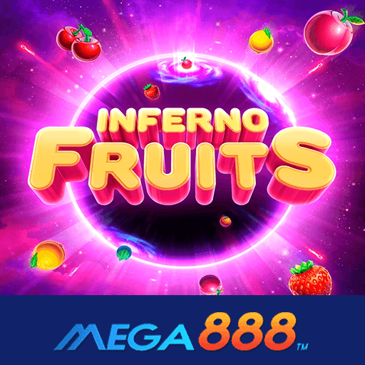 รีวิวเกม Inferno Fruits สล็อตฝาก-ถอนออโต้