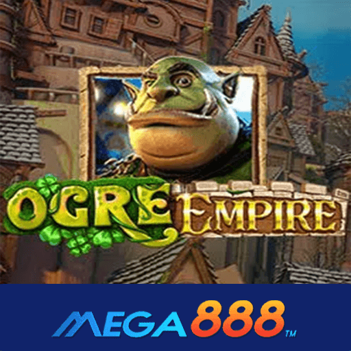 รีวิวเกม Ogre Empire สล็อตแตกกระหน่ำ